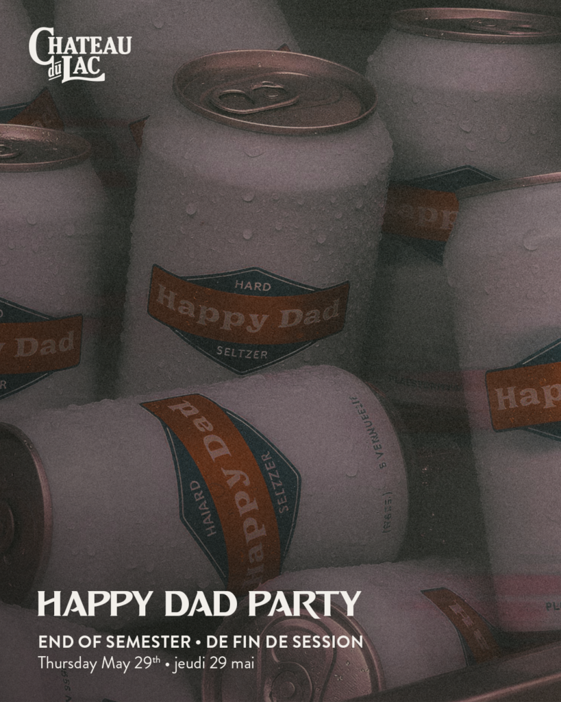 Happy Dad End of Semester Party
