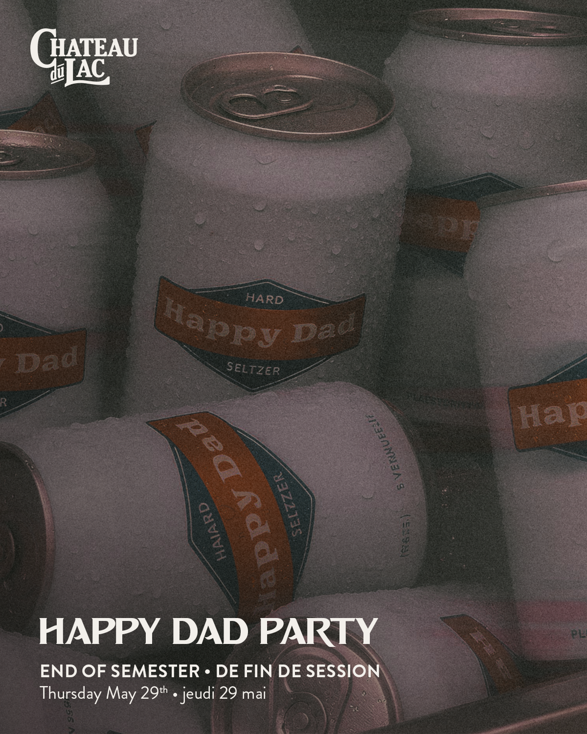 Happy Dad End of Semester Party